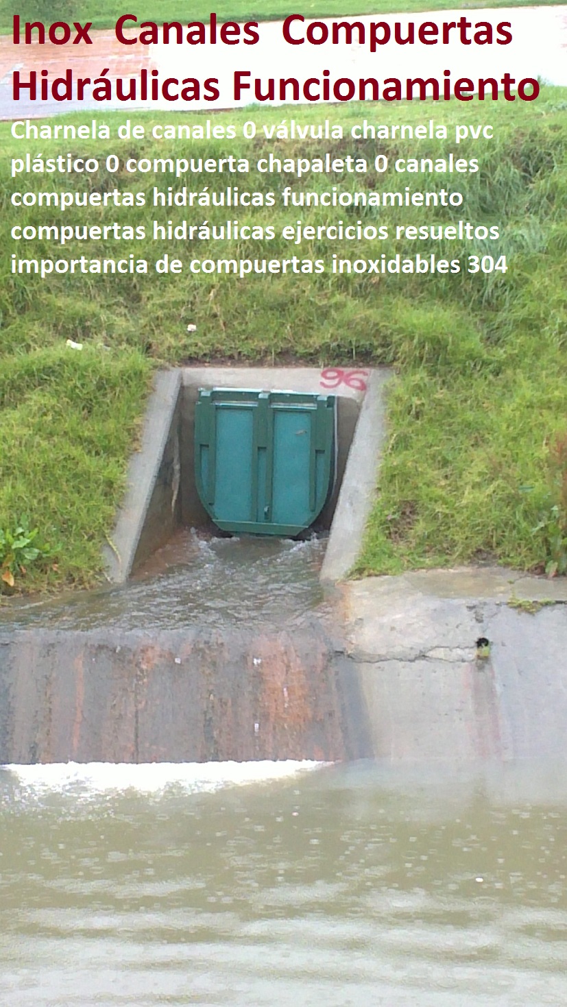 Charnela de canales 0 válvula charnela pvc plástico 0 compuerta chapaleta 0 canales compuertas hidráulicas funcionamiento compuertas hidráulicas ejercicios resueltos importancia de compuertas 231 Charnela de canales 0 válvula charnela pvc plástico 0 compuerta chapaleta 0 canales compuertas hidráulicas funcionamiento compuertas hidráulicas ejercicios resueltos importancia de compuertas Charnela de canales 0 válvula charnela pvc plástico 0 compuerta chapaleta 0 canales compuertas hidráulicas funcionamiento compuertas hidráulicas ejercicios resueltos importancia de compuertas 0 Charnela de canales 0 válvula charnela pvc plástico 0 compuerta chapaleta 0 canales compuertas hidráulicas funcionamiento compuertas hidráulicas ejercicios resueltos importancia de compuertas